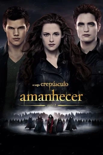 A Saga Crepúsculo: Amanhecer – Parte 2