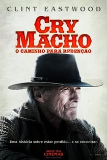 Cry Macho: O Caminho para Redenção