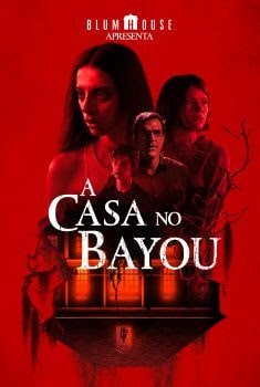 A Casa no Bayou