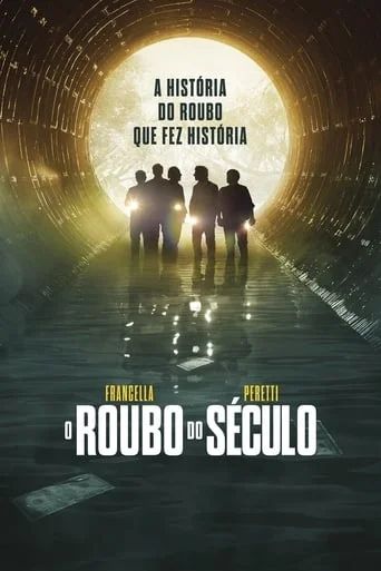 O Roubo do Século