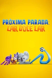 Próxima Parada: Lar Doce Lar