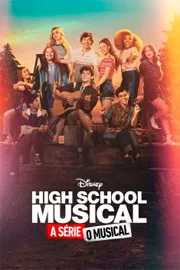 High School Musical: A Série: O Musical 3ª Temporada