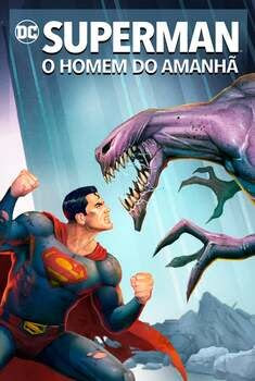 Superman Homem do Amanhã