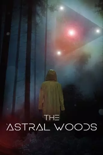 The Astral Woods