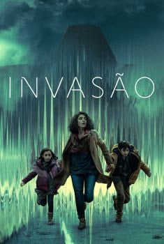 Invasão 1ª Temporada