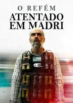 O Refém: Atentado em Madri